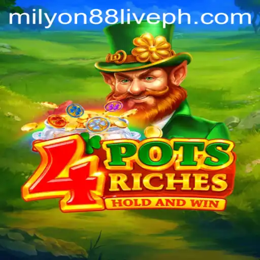 4PotsRiches: Unveiling the Exciting World of Online Gaming with Milyon88 Live