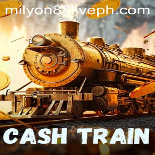 The Ultimate Guide to Playing CashTrain: A Masterclass with Milyon88 Live