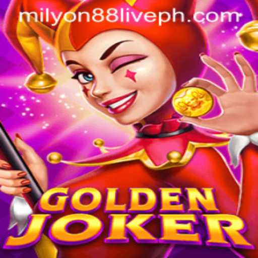 GoldenJoker: Unveiling the Thrilling World of Milyon88 Live Gaming