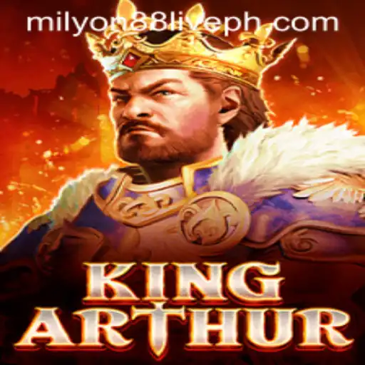 Unlock the Mystery of KingArthur and the Thrilling Experience of Milyon88 Live