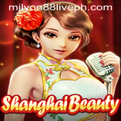 Explore ShanghaiBeauty: A Thrilling Game Adventure with Milyon88 Live