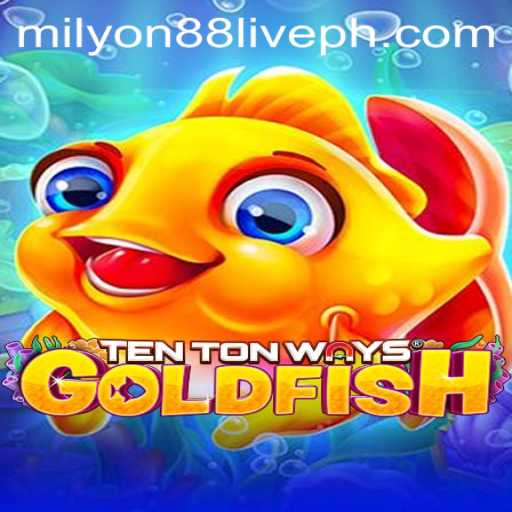 TenTonWaysGoldfish: An Engaging Dive into Innovative Gaming