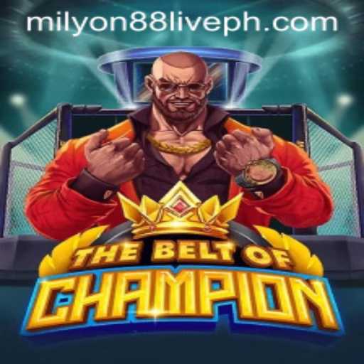 Exploring TheBeltOfChampion Game with Milyon88 Live