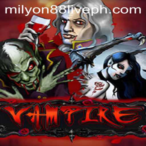 Exploring the Enigmatic World of the Game Vampire with Milyon88 Live
