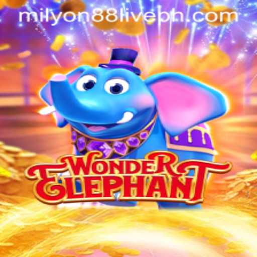 Exploring WonderElephant and Milyon88 Live